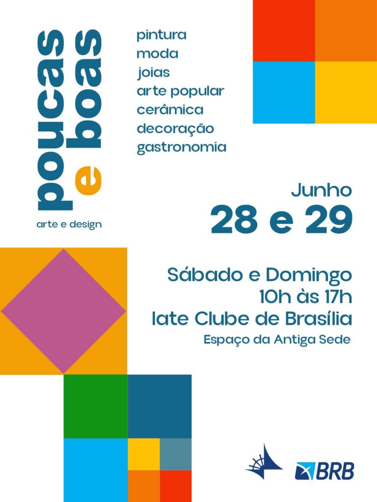 Exposição "Poucas e Boas, Art & Design"