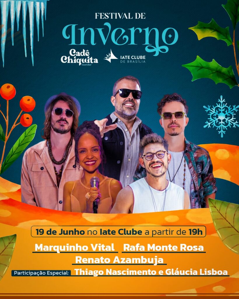 Festival de Inverno no Cadê Chiquita com música ao vivo às quintas-feiras no Iate Clube